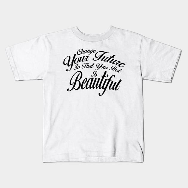 Change Your Future - Black Kids T-Shirt by SanTees